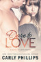 Dare to Love by Carly Phillips, 9781633920835