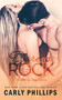 Dare to Rock by Carly Phillips, 9781633920873