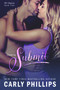 Dare to Submit by Carly Phillips, 9781633920903
