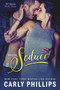 Dare to Seduce by Carly Phillips, 9781633920910