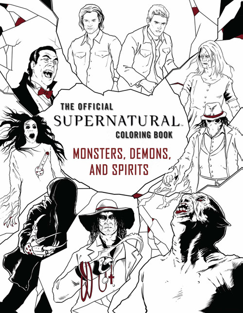 The Official Supernatural Coloring Book: Monsters, Demons, and Spirits by Insight Editions, 9781683830283