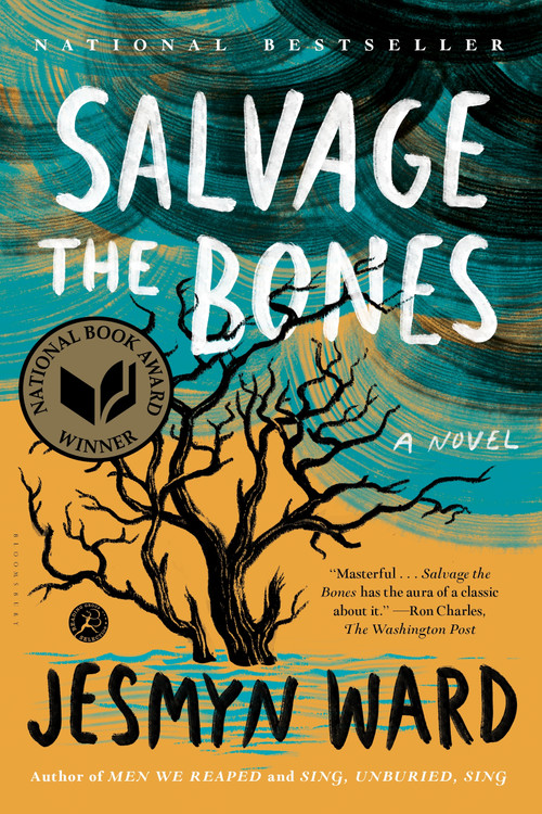 Salvage the Bones (A Novel) by Jesmyn Ward, 9781608196265