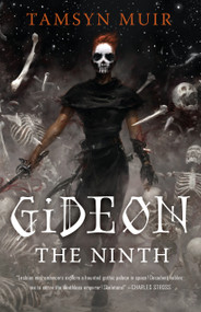 Gideon the Ninth - 9781250313195 by Tamsyn Muir, 9781250313195