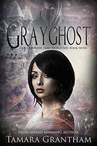 Grayghost by Tamara Grantham, 9781634223027