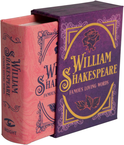 William Shakespeare: Famous Loving Words (Tiny Book) by Insight Editions, Darcy Reed, 9781683838647