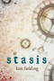Stasis by Kim Fielding, 9781634768290