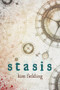 Stasis by Kim Fielding, 9781634768290