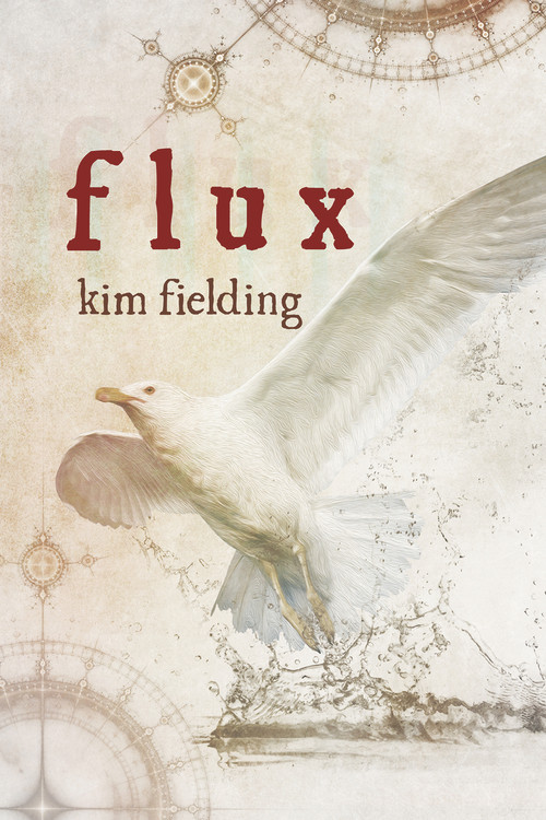 Flux by Kim Fielding, 9781634770712
