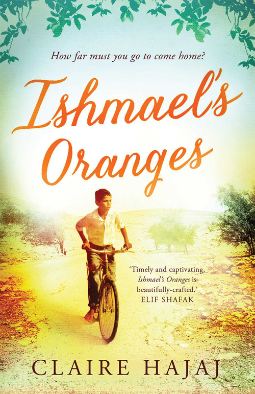 Ishmael's Oranges - 9781780746098 by Claire Hajaj, 9781780746098