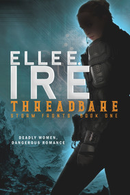 Threadbare - 9781644053652 by Elle E Ire, 9781644053652