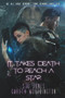 It Takes Death to Reach a Star by Stu Jones, Gareth Worthington, 9781645480129