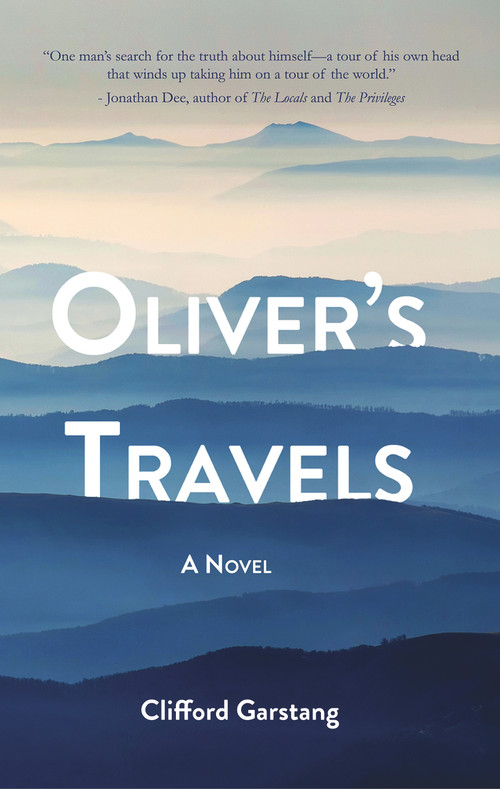 Oliver's Travels by Clifford Garstang, 9781646030064