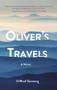 Oliver's Travels by Clifford Garstang, 9781646030064