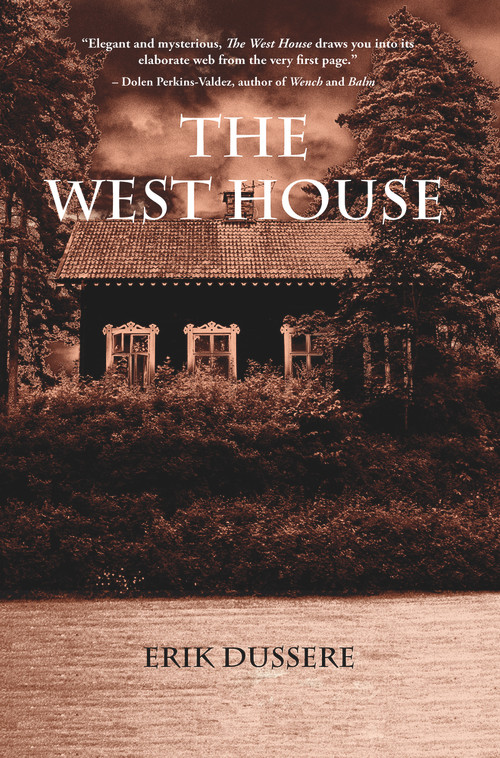 The West House by Erik Dussere, 9781646030101