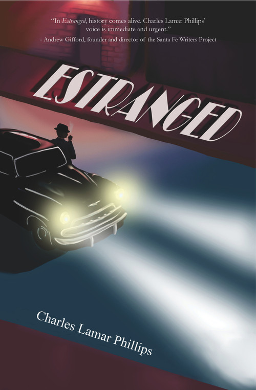 Estranged - 9781646030552 by Charles Lamar Phillips, 9781646030552