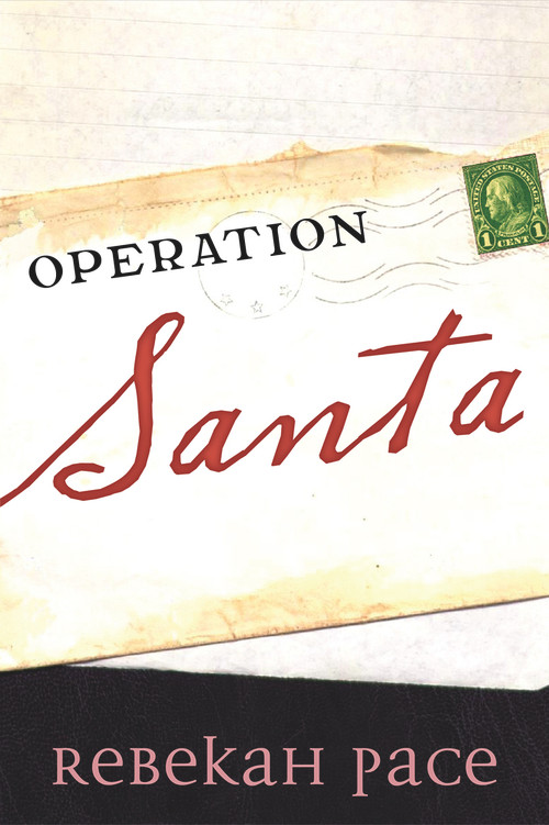 Operation Santa by Rebekah Pace, 9781646300365