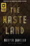 The Wasteland by Harper H. Jameson, W.A.W. Parker, 9781646300426