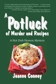 A Potluck of Murder and Recipes by Jeanne Cooney, 9781682010013
