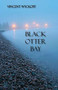 Black Otter Bay by Vincent Wyckoff, 9781682010266