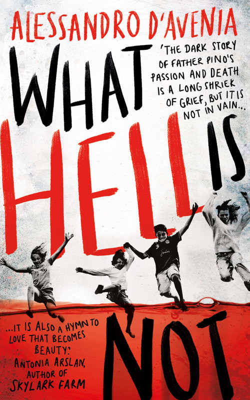 What Hell Is Not by Alessandro D'Avenia, Jeremy Parzen, 9781786072757