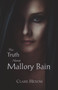 The Truth About Mallory Bain by Clare Hexom, 9781682010365