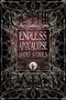 Endless Apocalypse Short Stories by Florian Mussgnug, Mike Adamson, Bill Davidson, Michael Paul Gonzalez, Michael Haynes, Liam Hogan, Jennifer Hudak, Curt Jeffreys, Su-Yee Lin, Wendy Nikel, Konstantine Paradias, Darren Ridgley, John B. Rosenman, Zach Shephard, Meryl Stenhouse, Morgan.., 9781786647672
