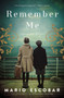 Remember Me (A Spanish Civil War Novel) - 9780785236610 by Mario Escobar, 9780785236610