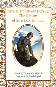 The Return of Sherlock Holmes - 9781787557932 by Arthur Conan Doyle, Judith John, 9781787557932