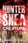 Creature - 9781787580237 by Hunter Shea, 9781787580237