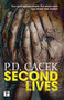 Second Lives by P.D. Cacek, 9781787581579