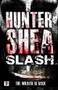 Slash - 9781787581807 by Hunter Shea, 9781787581807