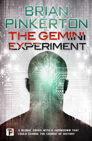 The Gemini Experiment - 9781787582293 by Brian Pinkerton, 9781787582293