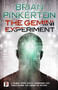 The Gemini Experiment - 9781787582293 by Brian Pinkerton, 9781787582293