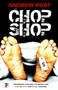Chop Shop - 9781787582859 by Andrew Post, 9781787582859