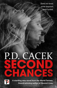 Second Chances - 9781787583320 by P.D. Cacek, 9781787583320