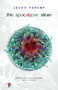 The Apocalypse Strain - 9781787583559 by Jason Parent, 9781787583559
