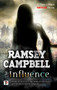The Influence - 9781787583740 by Ramsey Campbell, 9781787583740