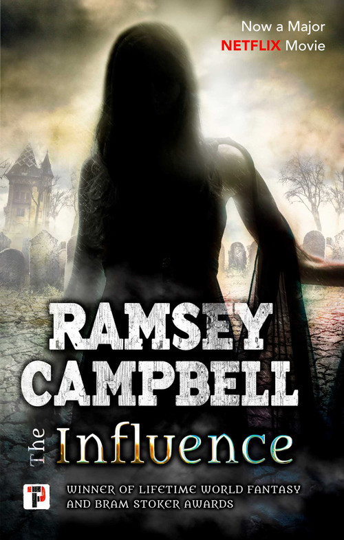 The Influence - 9781787583740 by Ramsey Campbell, 9781787583740