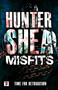 Misfits - 9781787584976 by Hunter Shea, 9781787584976