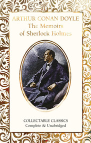 The Memoirs of Sherlock Holmes - 9781839641756 by Arthur Conan Doyle, Judith John, 9781839641756