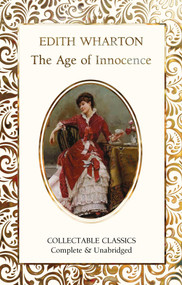 The Age of Innocence - 9781839641770 by Edith Wharton, Judith John, 9781839641770