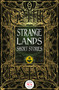 Strange Lands Short Stories (Thrilling Tales) by Linda Dryden, 9781839642371