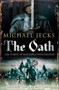The Oath by Michael Jecks, 9781847379009