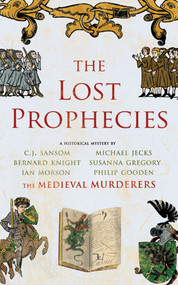 The Lost Prophecies by The Medieval Murderers, 9781847391216