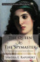 The Queen & the Spymaster (A Novel Based on the Story of Esther) by Sandra E. Rapoport, 9781732495500
