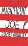 Magnificent Joe by James Wheatley, 9781851689668