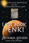 The Lost Book of Enki (Memoirs and Prophecies of an Extraterrestrial God) - 9781879181830 by Zecharia Sitchin, 9781879181830