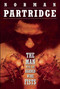 The Man with the Barbed-Wire Fists by Norman Partridge, 9781892389114