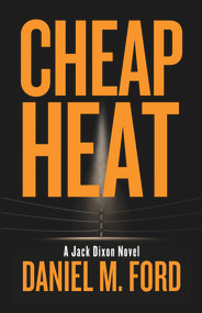 Cheap Heat by Daniel M. Ford, 9781733777711