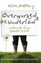 Overworked and Underlaid (A Seriously Funny Guide to Life) by Nigel Marsh, 9781741756593